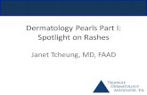 Dermatology Pearls Part I: Spotlight on Rashes · •Protection from radiation: melanin provides shield against UV radiation •Nerve sensation Aad.org. Skin Structure. Epidermis