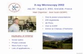 X-ray Microscopy 2002 - Cornell Universitystaff.chess.cornell.edu/~shen/JournalClub_XRM_2002.pdfX-ray Microscopy 2002. July 29 – August 2, 2002, Grenoble, France. Main Organizer: