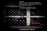 Fine and Rare Wines - Christie's...LONDON Antonia Essex Tel: +44 (0)20 7752 3101 These auctions feature Bid live in Christie’s salerooms worldwide register at View catalogues and