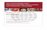 The Accountability Web: Weaving Corporate …...Recommendation: Utilize Web 2.0 for stakeholder engagement, using online interactive tools for dialogue between companies and stakeholders
