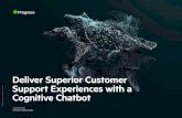 Deliver Superior Customer Support Experiences with a ...r og r e ss. All Righ t s R e ser v ed. Progress / Kinvey Chat 2 Progress® Kinvey Chat is an artificial intelligence-driven