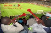 2010 ANNUAL REPORT - Grassroot Soccer€¦ · The FIFA Football for Hope Center in Khayelitsha, outside Cape Town, was built in 2009 and served as the stage for countless 2010 World