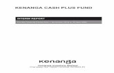 Kenanga Cash Plus Fund€¦ · ii Kenanga Cash Plus Fund Interim Report Manager: Kenanga Investors Berhad (Company No. 199501024358 (353563-P) Registered Office Level 17, Kenanga