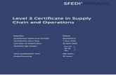 Level 3 Certificate in Supply Chain and Operationssfediawards.com/media/Level-3-Certificate-in-Supply... · 2019-02-26 · Page 8 of 93 About SFEDI Awards SFEDI Awards was founded