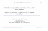 CS631 - Advanced Programming in the UNIX Environment Dæmon …jschauma/631/lecture10.pdf · CS631 - Advanced Programming in the UNIX Environment Slide 8 A central logging facility