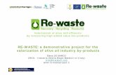 RE-WASTE: a demonstrative project for the valorization of ... › recursos › publico › V_SYMPOSIUM › DeMarco_CRIOL.… · OLIVE MILL WASTEWATER Olive mill wastewater (3 phases)