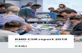 KMD CSR report 2018 CSR Report 2018_0.pdf · KMD CSR REPORT 2. This report is a part of the management review and constitutes KMD Holding ApS’s . statutory reporting on corporate
