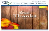 November 2017 The Carlton Timescarltonseniorliving.com/wp-content/uploads/2017/03/CONC... · 2020-02-12 · November 2017 The Carlton Times Love Honor Provide 1700 Broadway Street,