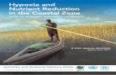 Hypoxia and Nutrient Reduction in the Coastal Zone · is caused by eutrophication, i.e., the overloading of waters with nutrients, especially nitrogen, phosphorous and silicon and/or