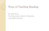 Ways of Teaching Reading - The Education … › ele › programmes › professional › seminar...skimming, scanning, study reading etc. 17. Skills of utilizing information that is