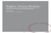 Rights Versus Reality - QUT · helping to overcome communication breakdowns in the courts. People from Indigenous communities faced significant difficulty in court most significantly