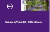 Welcome to Virtual IOSH Chiltern Branch › media › 8202 › chairs-intro-240620.pdf · 2020-06-29 · Chiltern Virtual Meetings –Subject to Change 1pm until about 2.30pm. You