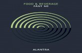 FOOD & BEVERAGE FAST 50 - Alantra · remarkable number given that the last year has been characterised by dwindling consumer confidence that might have been expected to prompt reduced