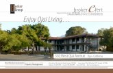 Jeff Becker Enjoy Ojai Living…or Hutton Becker 653-6794 ext. 212 | hbecker@beckergrp.com • Suite 100 > 252 sq. ft | $2.00 psf MG • Common Area Restrooms • Ample Parking •