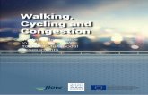 Walking, Cycling and Congestion - H2020-Flowh2020-flow.eu/...upload/...multimodal_approach_EN.pdf · cycling on equal footing with other modes of transport. FLOW is meeting the challenge
