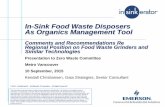 In-Sink Food Waste Disposers As Organics Management Toolwastewater into three products: clean water, ... Building Materials 2,850 8. Metal 2,089 9. Paint 1,900 10. Paper 1,696. ...