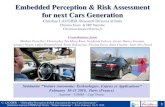 Embedded Perception & Risk Assessment for next Cars Generationirtnanoelec.fr/wp-content/uploads/2016/02/... · Perception for Autonomous Vehicles: New trend of automotive industry