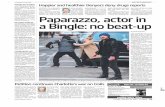 Woman’s Day Paparazzo,actorin aBingle:nobeat-upLOS ANGELES: New York paparazzo Sheng Li deliber-ately kicked Lara Bingle in the shin while he was ag-gressively shooting the model