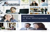 Women in the Workplace · 2019-09-19 · Women fall behind early and continue to lose ground with every step Women remain significantly underrepresented in the corporate pipeline.
