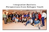 Integration Barriers: Perspectives from Refugee Youth › ... › 08 › Integration-Barriers-6-1-16.pdf2016/06/01  · Integration Barriers, June 2016 16 Schools Work to increase