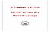 A Student’s Guide - Lander University › sites › lander › files › Documents...Honors College. HONS 211 (3 hours) is a reading-and-writing class on a special topic related