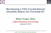 Ren-Yuan Zhuzhu/talks/ryz_140130_LYSO...January 30, 2014 Presented at CMS FCAL Shashlik Working Meeting by Ren -Yuan Zhu, Caltech 2 Plan to run at two wavelengths: 425 nm and 355 nm