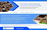 Understanding Zooarchaeology/file/poster-email2.pdf · Zooarchaeology 13th - 15th April 2011 Animal bones and teeth are among the most common remains found on archaeological sites.