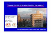 Geodesy (InSAR, GPS, Gravity) and Big Earthquakescais.gsi.go.jp/UJNR/UJNR4P/Simons-Caltech.pdf · 2010-11-24 · Geodesy (InSAR, GPS, Gravity) and Big Earthquakes UJNR Earthquake