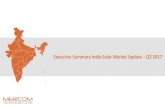 Executive Summary India Solar Market Update Q2 … › ...Rajasthan with 1.9 GW. • In Q2 2017, an all time low solar tariff of 2.44 (~$0.038) per kWh was discovered at Bhadla Phase