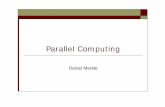 Parallel Computing...Introduction Motivating Parallelism Multiprocessor / Multicore architectures get more and more usual Data intensive applications: web server / databases / data