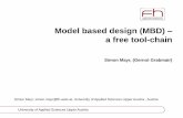Model based design (MBD) a free tool-chain · Complete free (or low cost if hardware is included) tool-chain based on Scilab/XCos Ongoing development is targeted towards efficient