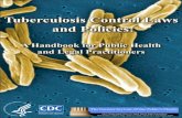 A Handbook for Public Health and Legal Practitioners...Acknowledgment . The Centers for Law and the Public’s Health: A Collaborative at Johns Hopkins and Georgetown Universities