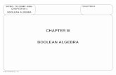 CHAPTER III BOOLEAN ALGEBRA - copeland.ece.gatech.educopeland.ece.gatech.edu/jac/2030/2002/Slides/Chap. 3 BooleanAlgeb… · • Boolean algebra is a form of algebra that deals with