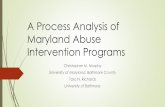 A Process Analysis of Maryland Abuse Intervention Programsgoccp.maryland.gov/wp-content/uploads/2018-mcvrc-aips... · 2018-04-24 · treatment drop-outs, were significantly less likely