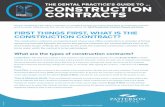 CONSTRUCTION CONTRACTS - Patterson Dental...CHANGE ORDERS Change Orders typically have a negative reputation in the construction process, as they usually involve additional cost. Change