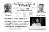 The Beauty and Joy of Computing › ~cs10 › fa13 › lec › 25 › 2013Fa-CS10-… · your wrist watch. The biggest invention of the next 100 years will be the ability to directly