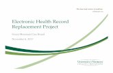 Electronic Health Record Replacement Projectgmcboard.vermont.gov/sites/gmcb/files/files/meetings... · 2017-11-03 · Electronic Health Record Replacement Project Green Mountain Care