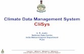 Climate Data Management System CliSysrcc.imdpune.gov.in/Training/SASCOF12/CDMS_Daytwo/clisys_URJ.pdf · punch cards were transferred to Magnetic tapes 1986 - VAX 11/730 Computer System