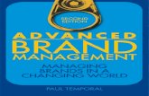 MANAGING BRANDS IN A CHANGING WORLD · MANAGING BRANDS IN A CHANGING WORLD PAUL TEMPORAL John Wiley & Sons (Asia) Pte. Ltd.
