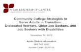 Community College Strategies to Serve Adults in Transition ... · Increasing economic self-sufficiency through leveraging work incentives, financial education, or other strategies