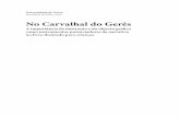 No Carvalhal do Gerês - Repositório Aberto › bitstream › 10216 › 75502 › 2 › 23664.pdfThe final project includes the presentation of two design proposals, a book built
