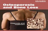 Osteoporosis and Bone Loss (PDF) · caffeine can keep bones from getting enough calcium. Healthy bone is solid and strong. A balanced system keeps building and resorbing bone. Cells