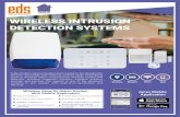 WIRELESS INTRUSION DETECTION SYSTEMS · Fully wireless Janus intrusion alarm systems are designed to perform accurately with offering a broad range of products such as wireless alarm