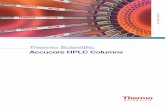 Accucore HPLC Columns Technical Guide · Particle Evolution In the search for ever faster and better separations the size and shape of column packing materials ... to columns packed