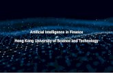 Artificial Intelligence in Finance at Hong Kong University ... · Artificial Intelligence in Finance at Hong Kong University of Science and Technology. 2 Brian Zheng • Grew up in