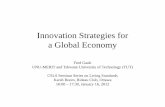 Innovation Strategies for a Global Economy · 2012-01-24 · Innovation Strategies for a Global Economy Fred Gault UNU-MERIT and Tshwane University of Technology (TUT) CSLS Seminar