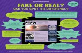 FAKE OR REAL? TIPS...FAKE OR REAL? TIPS CAN YOU SPOT THE DIFFERENCE? Parent tip: Talk to kids about fact vs. opinion and objective vs. subjective. (HINT: Ask: Is the author trying