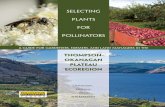 Selecting Plants for Pollinators...food plants and shelter needs for foraging, nesting, and migrating pollinators. Farms and residential areas provide a diverse range of soil types