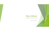 Wenger, RainWise Powerpoint FinalMicrosoft PowerPoint - Wenger, RainWise Powerpoint Final.pptx Author: Annette Created Date: 10/22/2015 9:59:53 AM ...
