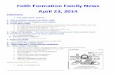 Faith Formation Family News April 23, 2014storage.cloversites.com... · 2014-04-23 · parent of a 4-year-old secretly fears they are raising a juvenile delinquent. I emerged from